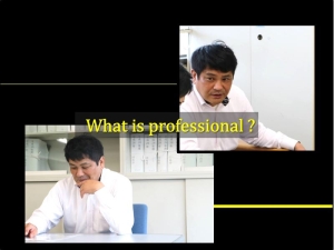 What is professional?